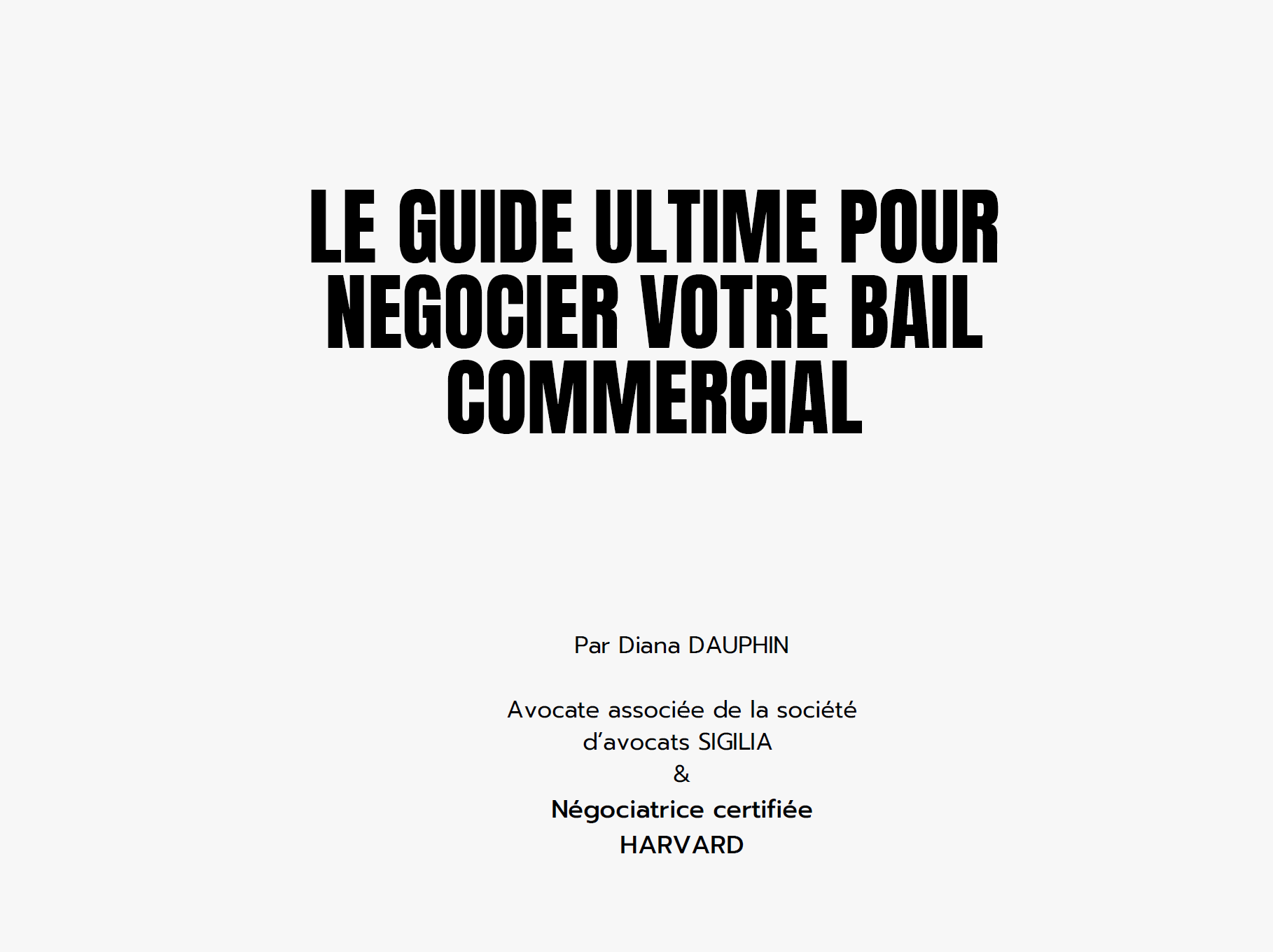 LE GUIDE ULTIME POUR NEGOCIER VOTRE BAIL COMMERCIAL